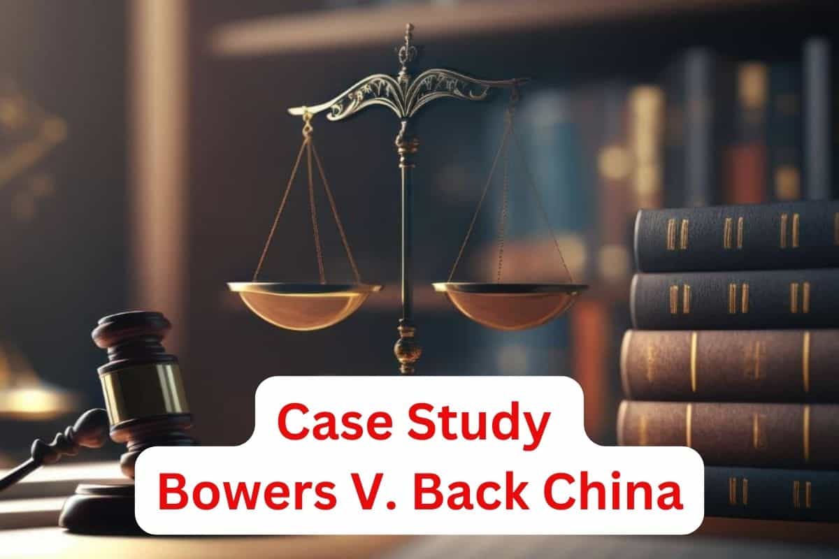 Bowers V. Back China